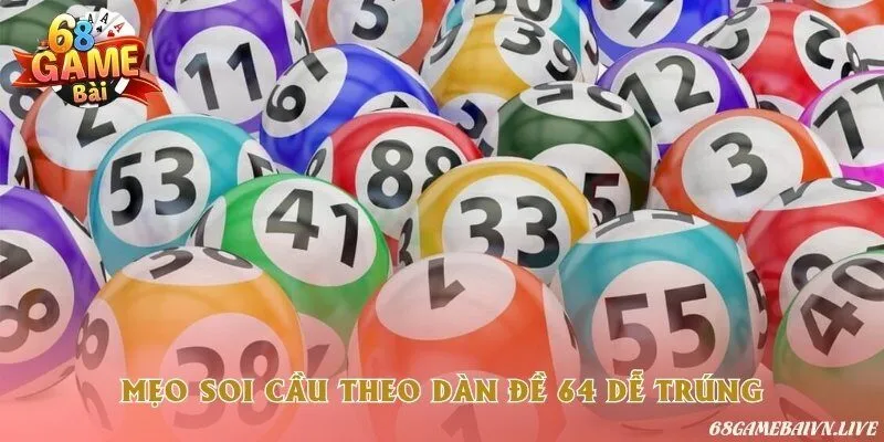 Bí kíp chọn lô trúng ngay từ lần đầu bằng bộ 64 số