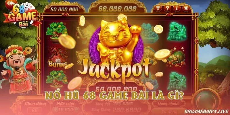 Tổng quan về sân chơi nổ hũ online siêu hot 2025